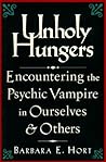 Unholy Hungers: E...