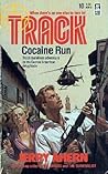 Cocaine Run (Track No. 10) Cocaine Run (Track No. 10)