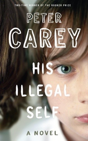 His Illegal Self (Hardcover)