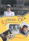 From Wedded Wife to Lesbian Life: Stories of Transformation