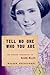 Tell No One Who You Are: The Hidden Childhood of Regine Miller