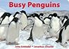 Busy Penguins (A Busy Book)