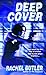 Deep Cover (Selena McCaffre...