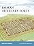 Roman Auxiliary Forts 27 BC...
