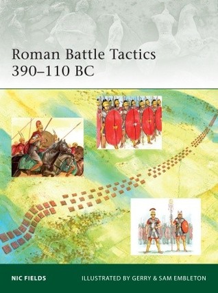 Roman Battle Tactics 390–110 BC (Elite, 172)
