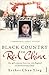 Black Country to Red China: One Girl's Journey From War-torn England to Revolutionary China
