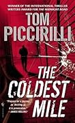 The Coldest Mile