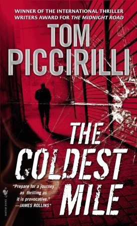 The Coldest Mile (Cold, #2)