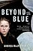 Beyond the Blue