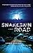 Snakeskin Road: A Novel