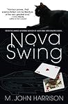 Nova Swing by M. John Harrison