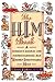 The H.I.M. Book: A Woman's Manual for Understanding Her Highly Identifiable Male