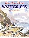 You Can Paint Watercolors