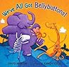 We've All Got Bellybuttons! by David  Martin