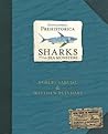 Encyclopedia Prehistorica: Sharks and Other Sea Monsters Pop-Up Encyclopedia Prehistorica: Sharks and Other Sea Monsters Pop-Up