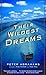 Their Wildest Dreams