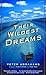 Their Wildest Dreams