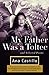 My Father Was a Toltec by Ana Castillo