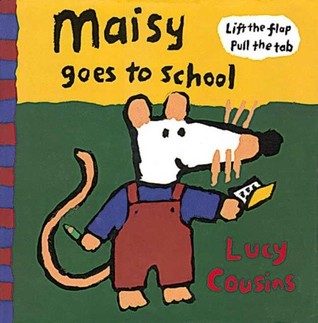 Maisy Goes to School (Hardcover)