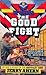 The Good Fight (Defender, #10)