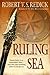 The Ruling Sea (The Chathrand Voyage #2)