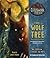 The Wolf Tree (The Clockwork Dark #2)