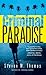 Criminal Paradise by Steven M. Thomas