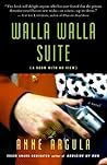 Walla Walla Suite - A Room with no View (Quinn, #2) Walla Walla Suite - A Room with no View (Quinn, #2)