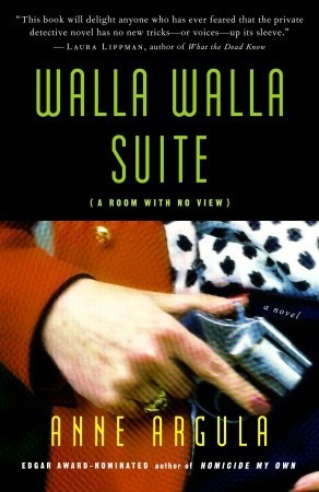 Walla Walla Suite - A Room with no View (Quinn, #2)