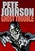 Ghost Trouble