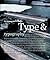 Type and Typography