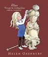 Alice Through the Looking-Glass by Lewis Carroll Alice Through the Looking-Glass by Lewis Carroll