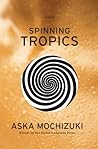 Spinning Tropics