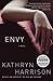 Envy by Kathryn Harrison
