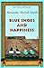 Blue Shoes and Happiness by Alexander McCall Smith