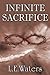 Infinite Sacrifice (Infinit...