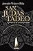 San Judas Tadeo (Spanish Edition)