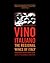 Vino Italiano by Joseph Bastianich
