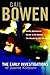 The Early Investigations of Joanne Kilbourn by Gail Bowen