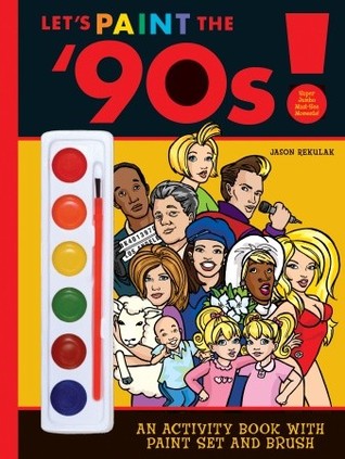 Let's Paint the '90s!