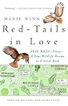 Red-tails in Love: Pale Male's Story—A True Wildlife Drama in Central Park