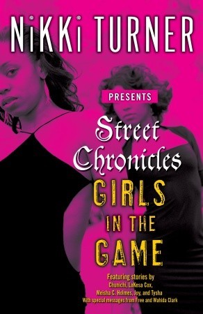 Street Chronicles: Girls in the Game (Paperback)