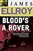 Blood's A Rover (Underworld USA #3)