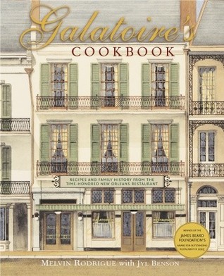 Galatoire's Cookbook: Recipes and Family History from the Time-Honored New Orleans Restaurant (Hardcover)