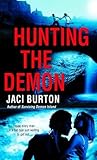Hunting the Demon (Demon Hunters, #2)