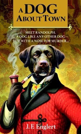 A Dog About Town (The Bull Moose Dog Run Mysteries)