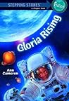 Gloria Rising by Ann Cameron