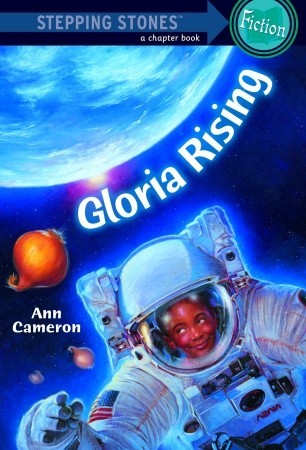 Gloria Rising (A Stepping Stone Book)