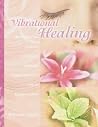 Vibrational Heali...