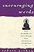 Encouraging Words: Zen Buddhist Teachings for Western Students